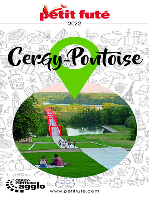 cover image of Guide Cergy Pontoise 2022/2023 Petit Futé